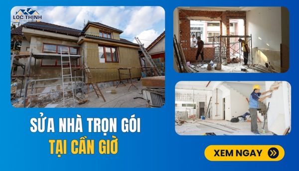 sua nha tron goi can gio