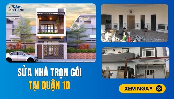 sua nha tron goi quan 10