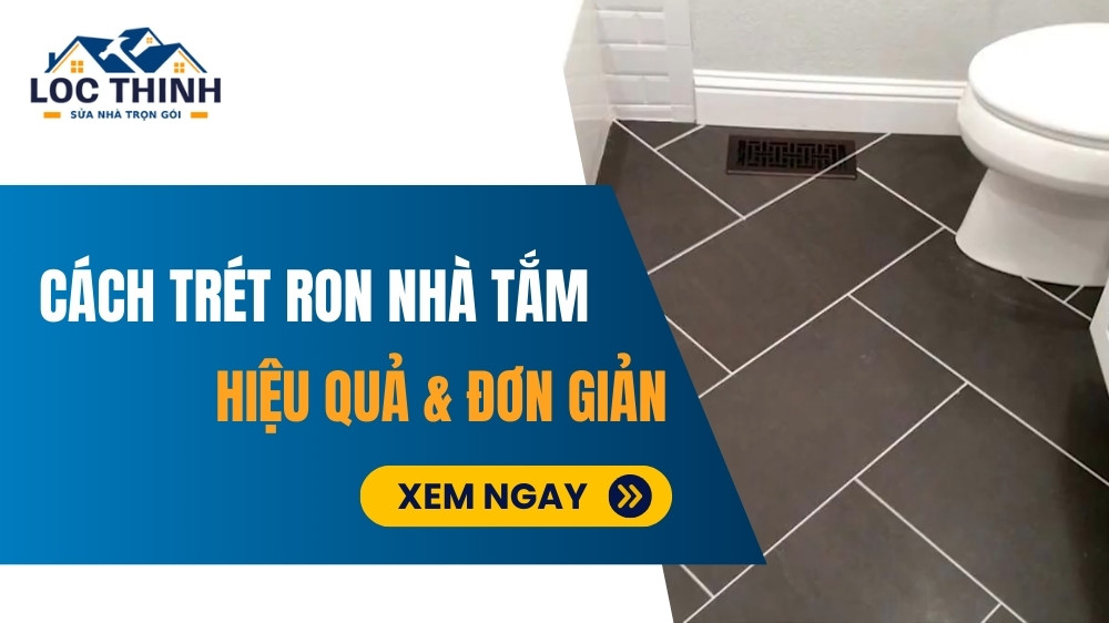 cach tret ron nha tam